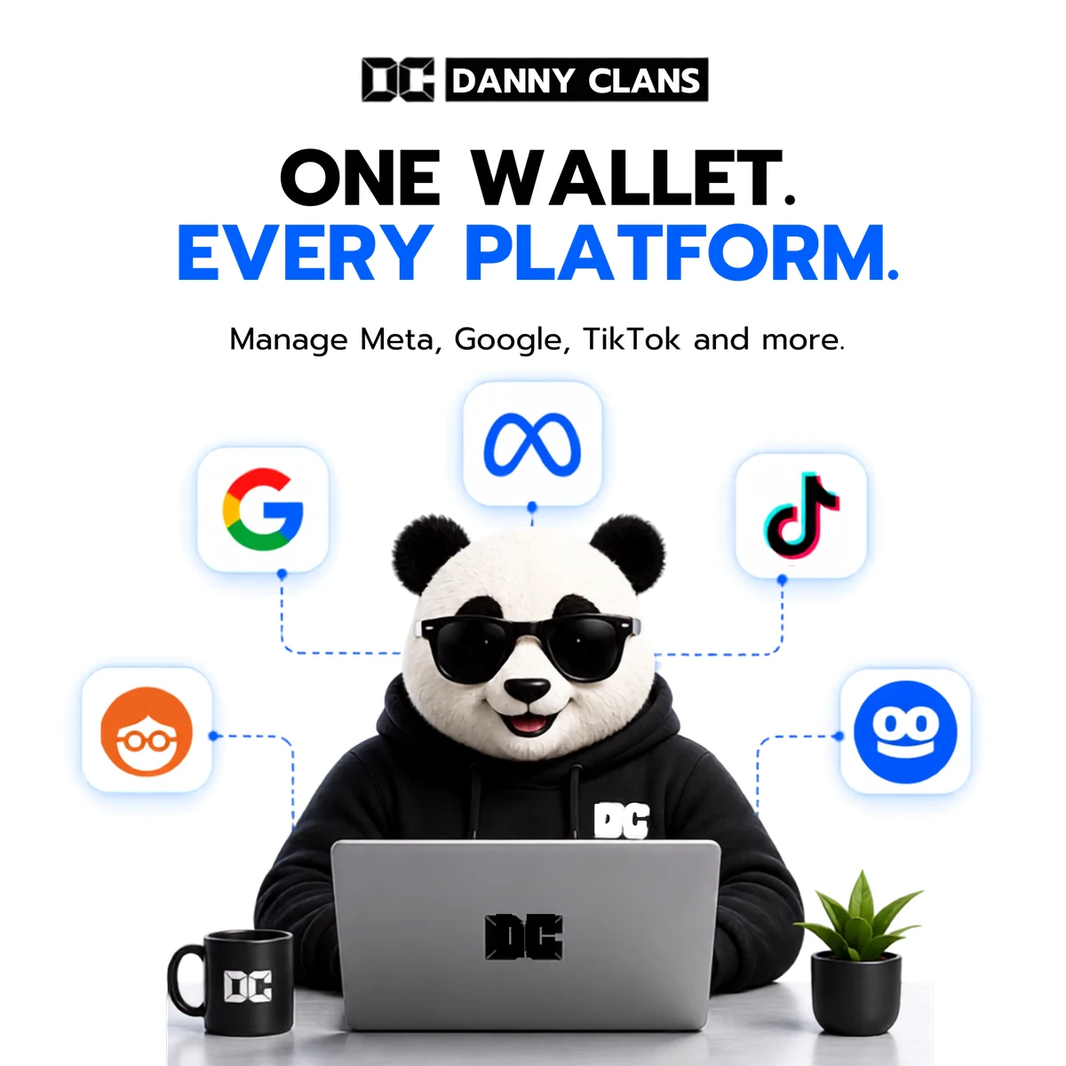 Danny Clans DC Dashboard — one wallet, every ad platform (Meta, Google, TikTok, Outbrain, Snap and more).